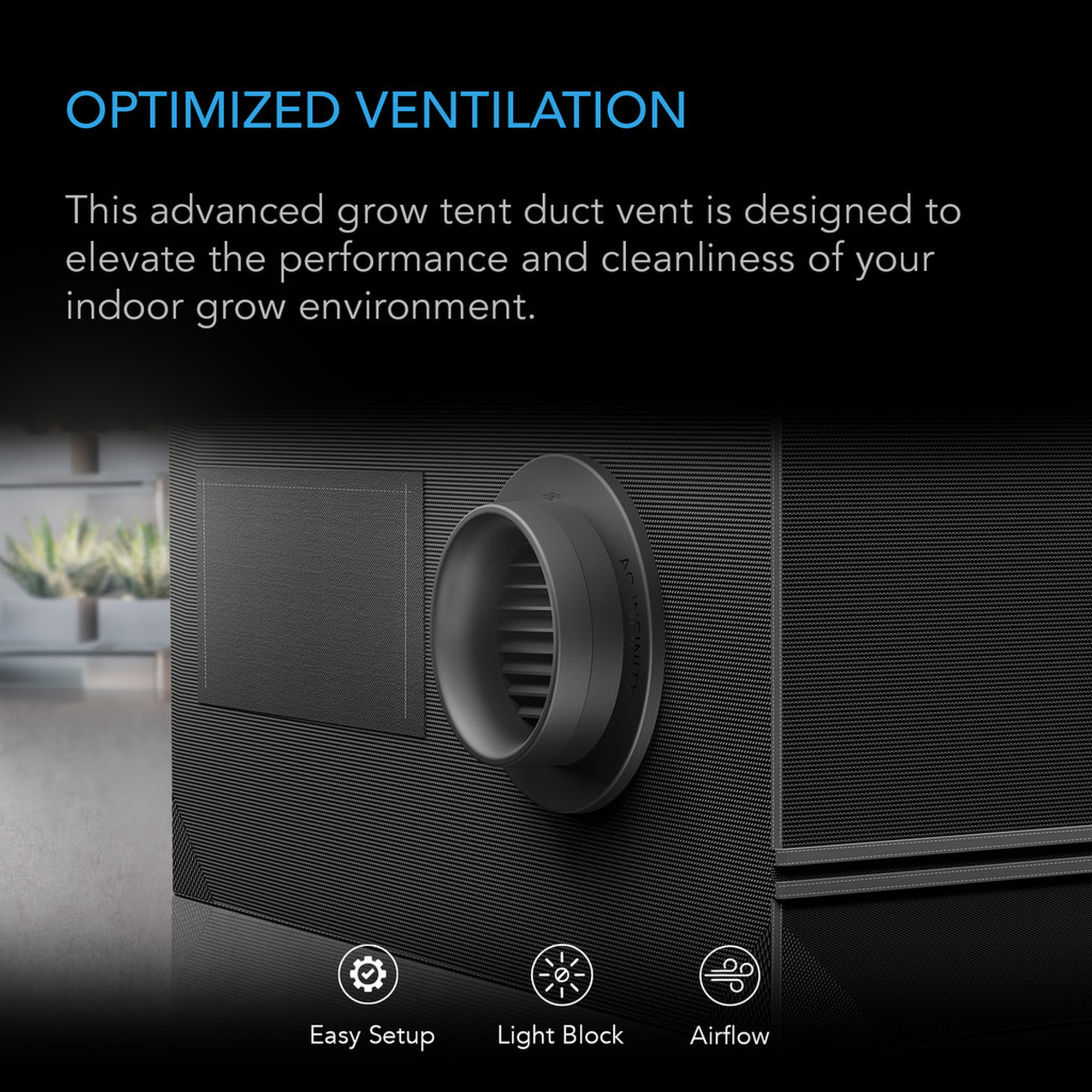 AC Infinity Duct Vent — Optimized Ventilation