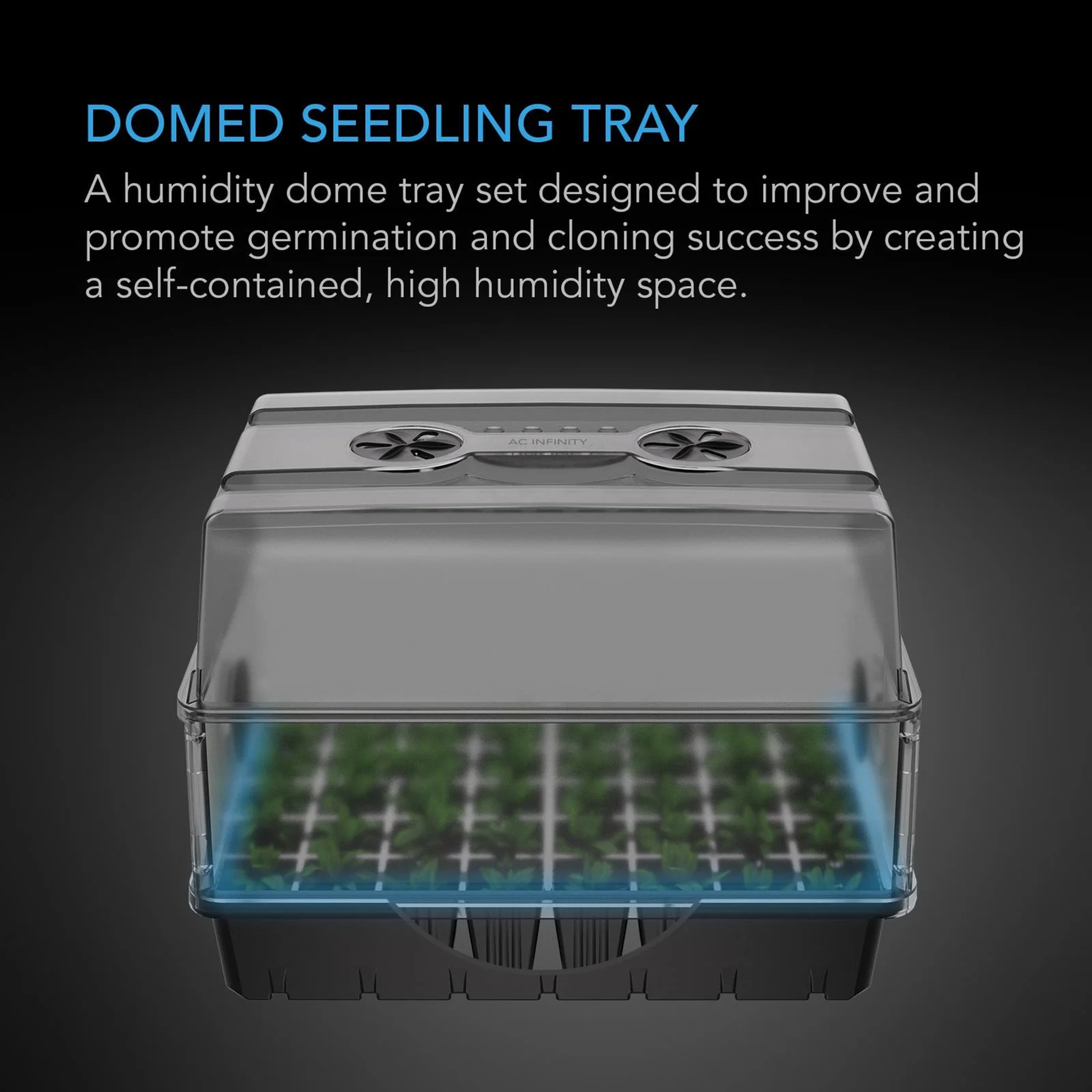 AC Infinity Humidity Dome Standard — Domed Seedling Tray