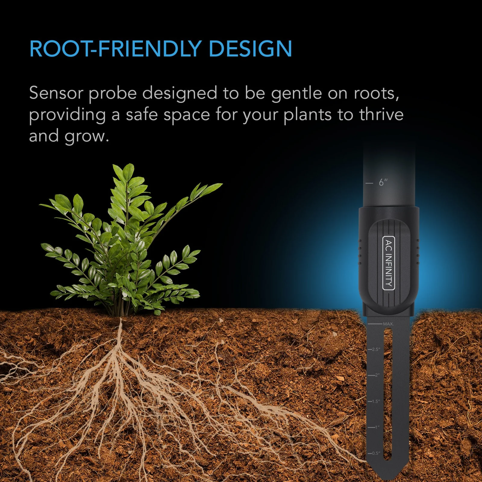 AC Infinity Soil Sensor Probe root-friendly design — slim blade sits between roots without severing them