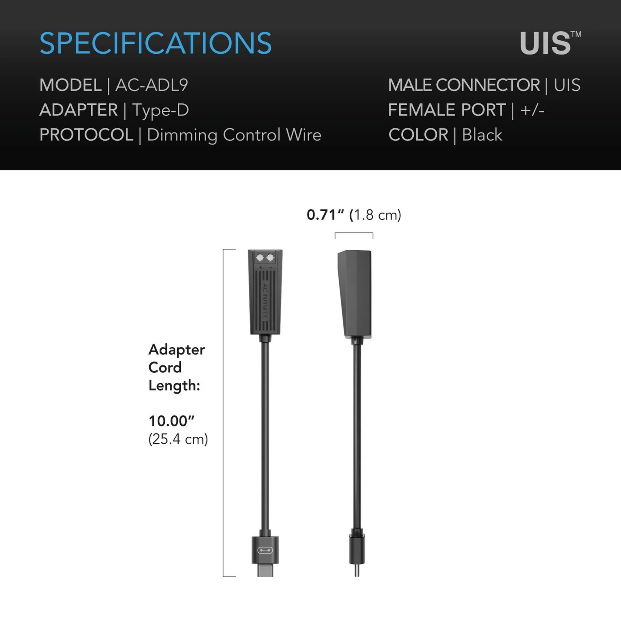 AC Infinity UIS Lighting Adapter Type-D — Specifications